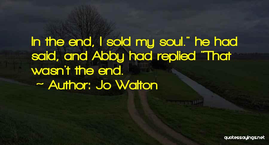 Sold Quotes By Jo Walton