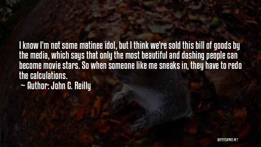 Sold Quotes By John C. Reilly