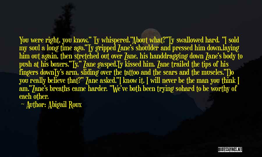 Sold Soul Quotes By Abigail Roux Sold Soul Quotes By Abigail Roux