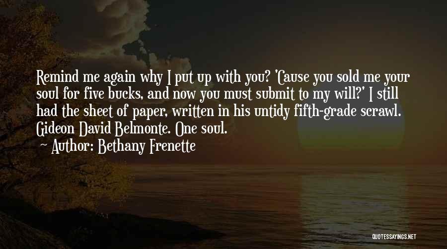 Sold Soul Quotes By Bethany Frenette Sold Soul Quotes By Bethany Frenette