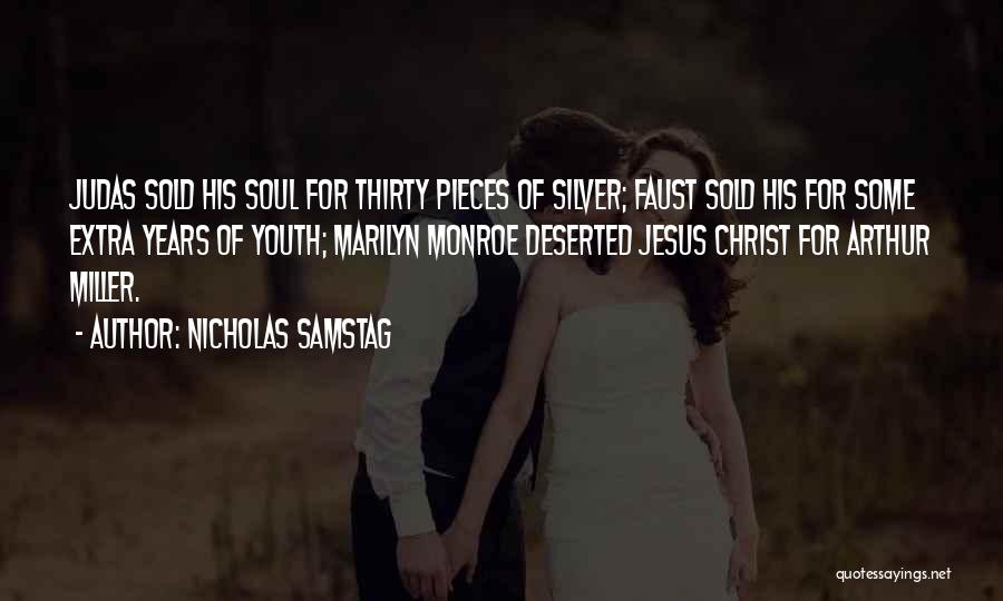 Sold Soul Quotes By Nicholas Samstag