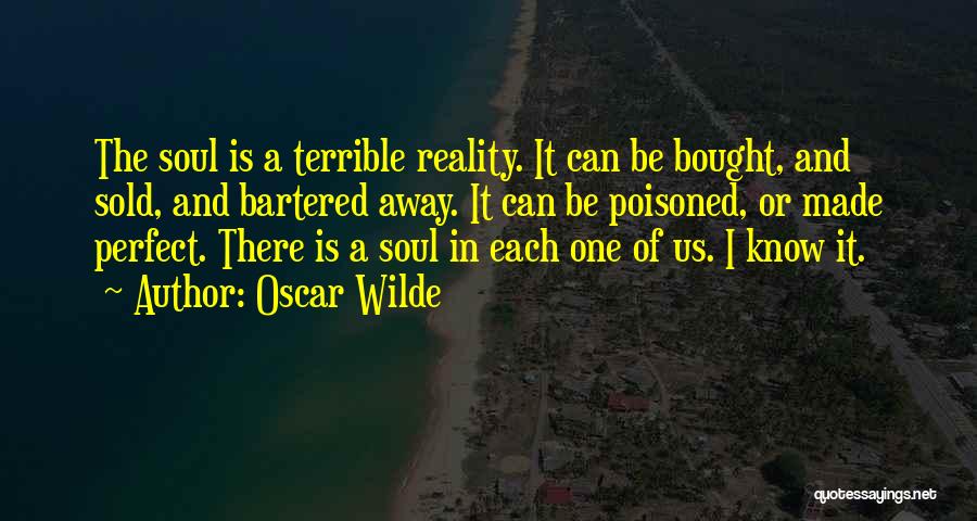 Sold Soul Quotes By Oscar Wilde