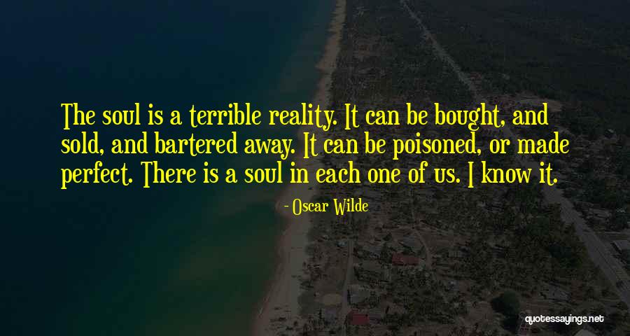 Sold Soul Quotes By Oscar Wilde