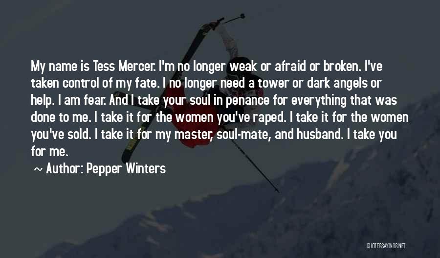 Sold Your Soul Quotes By Pepper Winters