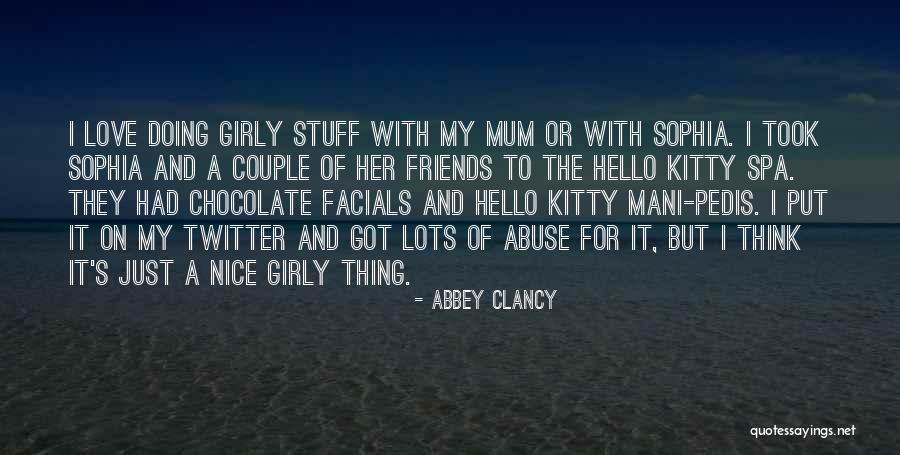 Soldadito Marinero Quotes By Abbey Clancy Soldadito Marinero Quotes By Abbey Clancy