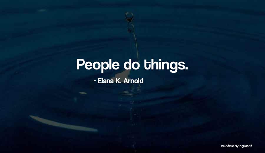 Soldados Da Quotes By Elana K. Arnold Soldados Da Quotes By Elana K. Arnold