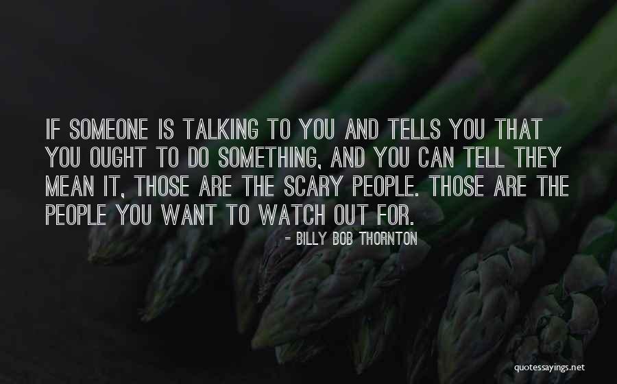 Soldando Un Quotes By Billy Bob Thornton Soldando Un Quotes By Billy Bob Thornton