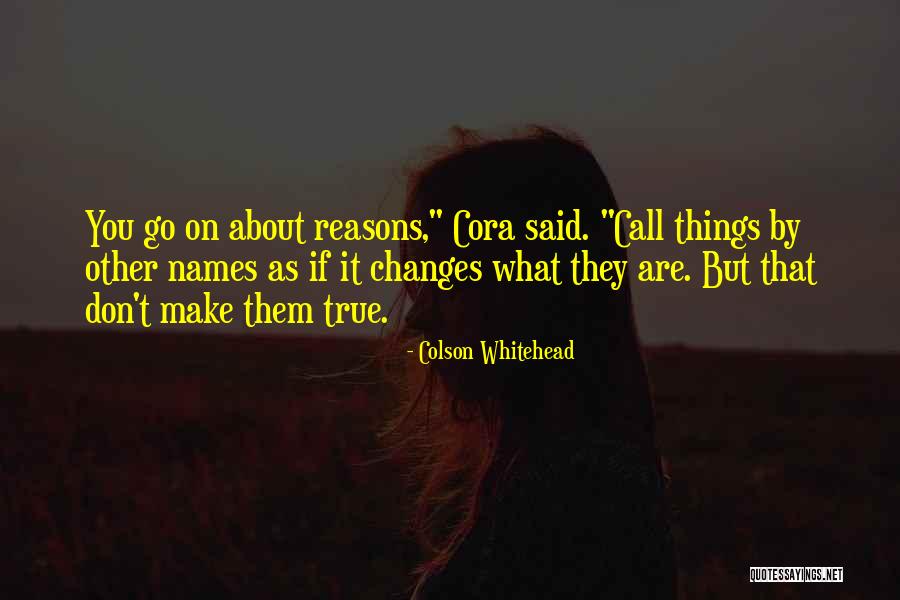 Soldando Un Quotes By Colson Whitehead Soldando Un Quotes By Colson Whitehead