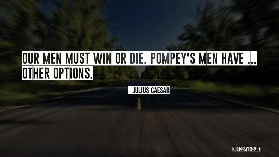 Soldatov R Quotes By Julius Caesar Soldatov R Quotes By Julius Caesar