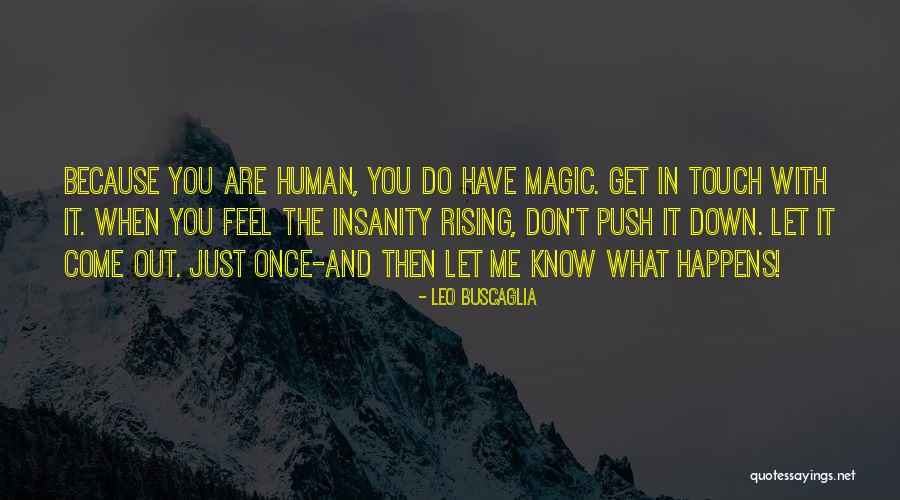Soldatova Ribbon Quotes By Leo Buscaglia Soldatova Ribbon Quotes By Leo Buscaglia