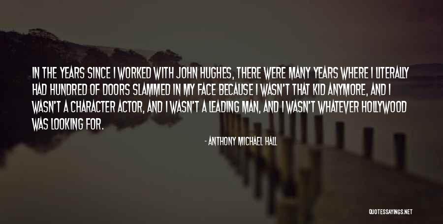 Solder Quotes By Anthony Michael Hall Solder Quotes By Anthony Michael Hall