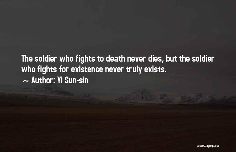 Soldier Dies Quotes By Yi Sun-sin