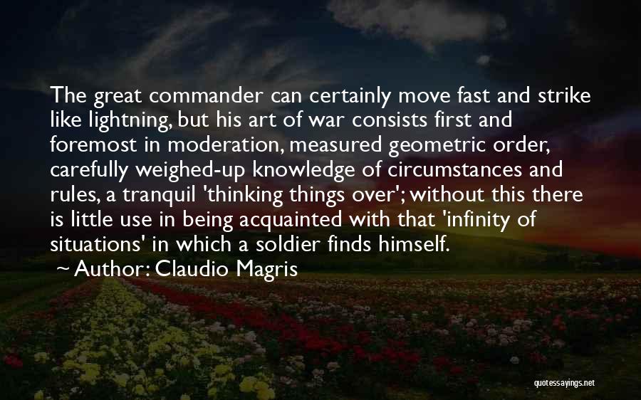 Soldier Great War Quotes By Claudio Magris