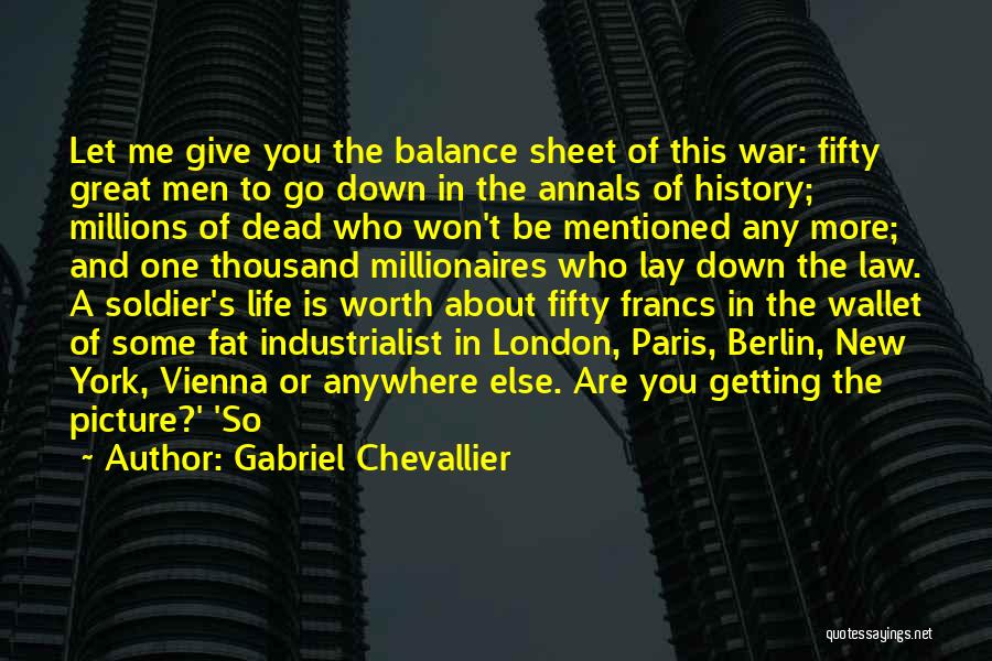 Soldier Great War Quotes By Gabriel Chevallier