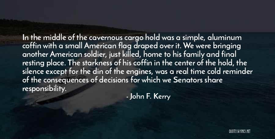 Soldier Killed Quotes By John F. Kerry