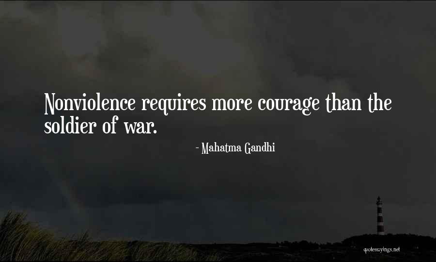 Soldier Of War Quotes By Mahatma Gandhi