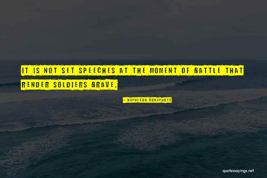 Soldier Of War Quotes By Napoleon Bonaparte
