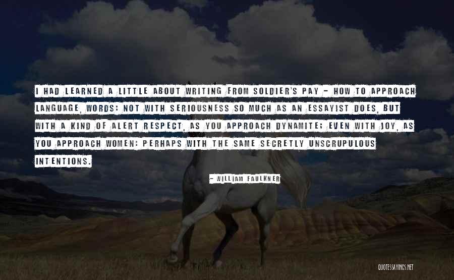 Soldier S Pay Quotes By William Faulkner