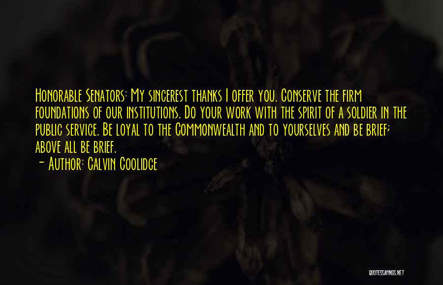 Soldier Thanks Quotes By Calvin Coolidge