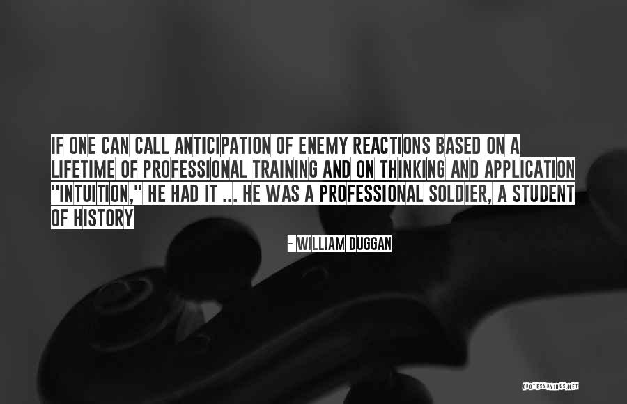 Soldier What You Thinking Quotes By William Duggan Soldier What You Thinking Quotes By William Duggan