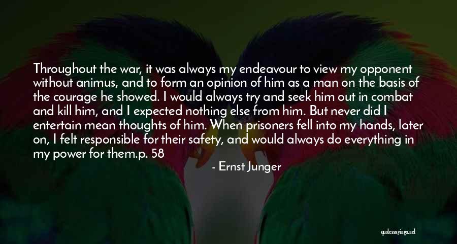 Soldiering Quotes By Ernst Junger Soldiering Quotes By Ernst Junger