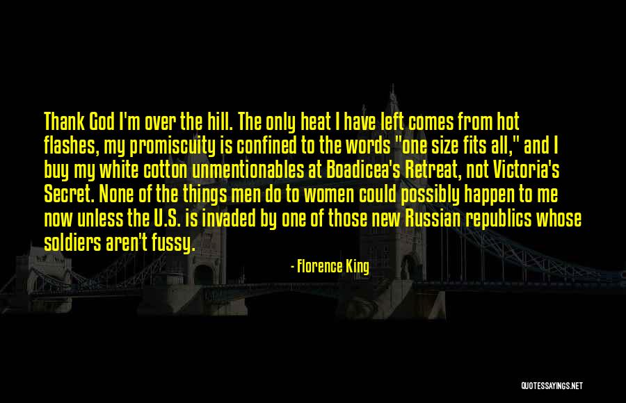 Soldiers And God Quotes By Florence King Soldiers And God Quotes By Florence King