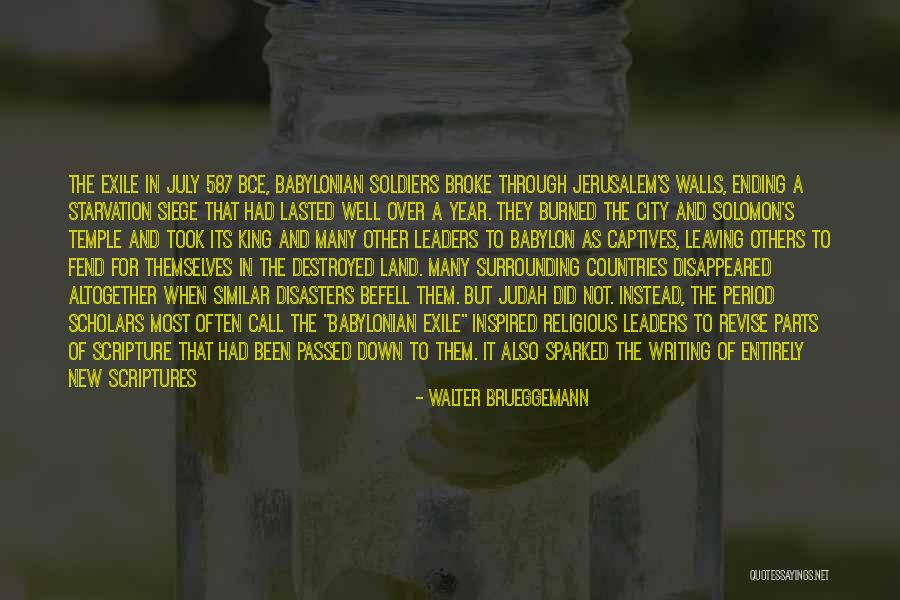 Soldiers And God Quotes By Walter Brueggemann Soldiers And God Quotes By Walter Brueggemann