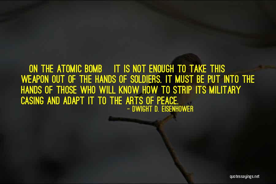 Soldiers And Peace Quotes By Dwight D. Eisenhower Soldiers And Peace Quotes By Dwight D. Eisenhower