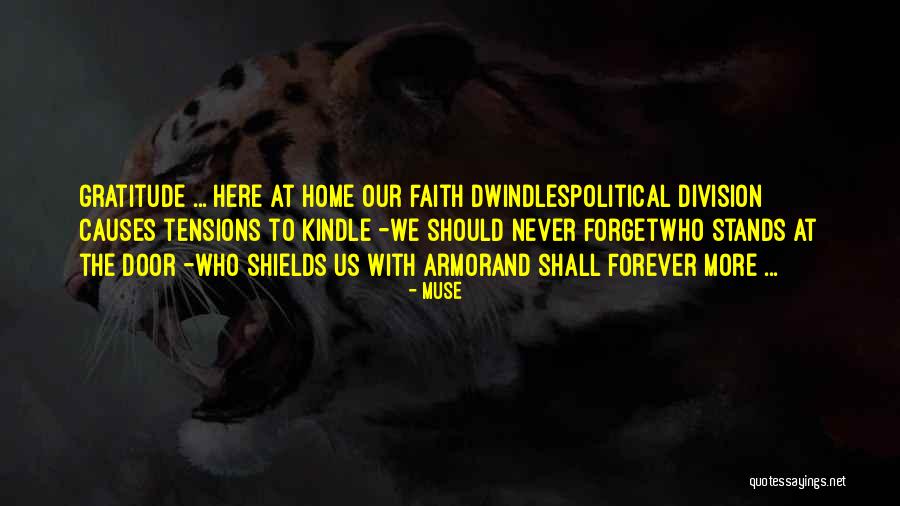 Soldiers Bravery Quotes By Muse Soldiers Bravery Quotes By Muse