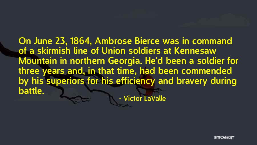 Soldiers Bravery Quotes By Victor LaValle Soldiers Bravery Quotes By Victor LaValle