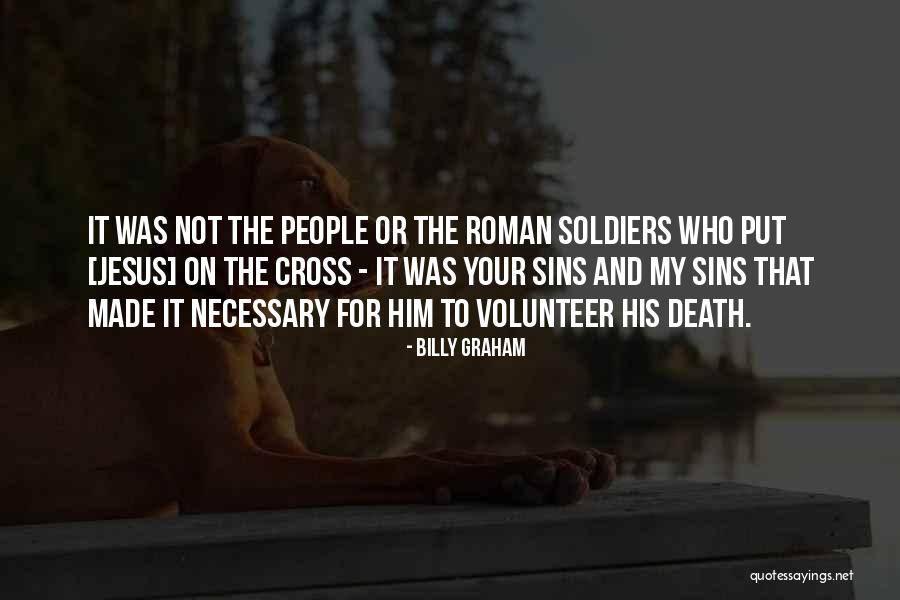 Soldiers Death Quotes By Billy Graham