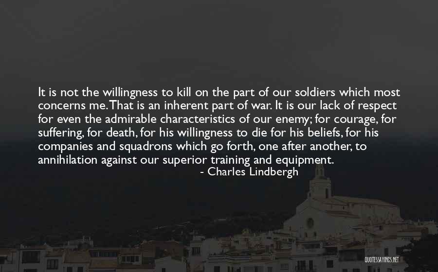 Soldiers Death Quotes By Charles Lindbergh