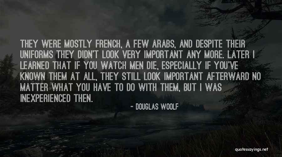 Soldiers Death Quotes By Douglas Woolf