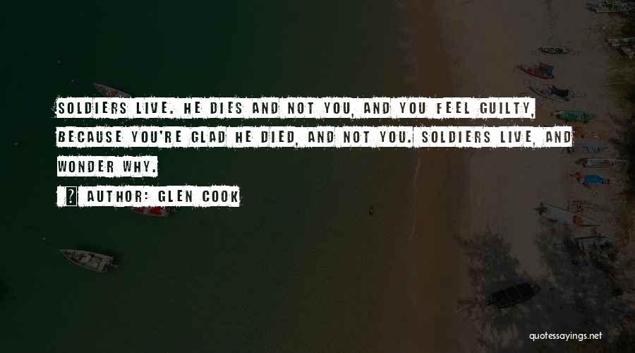 Soldiers Death Quotes By Glen Cook