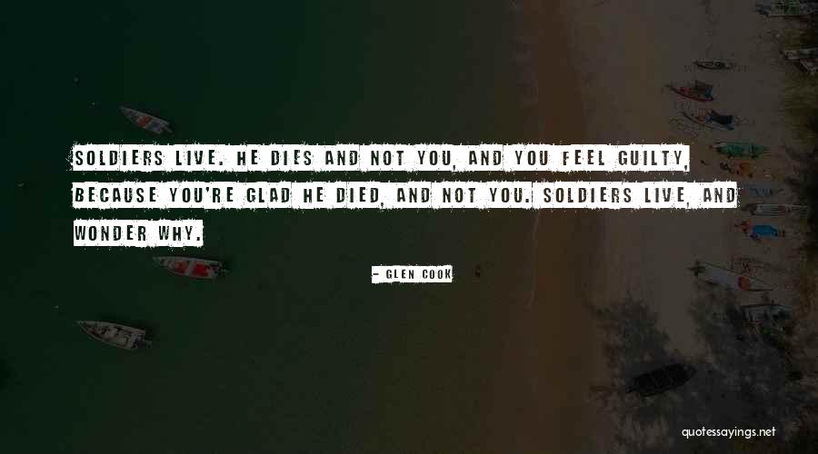 Soldiers Death Quotes By Glen Cook