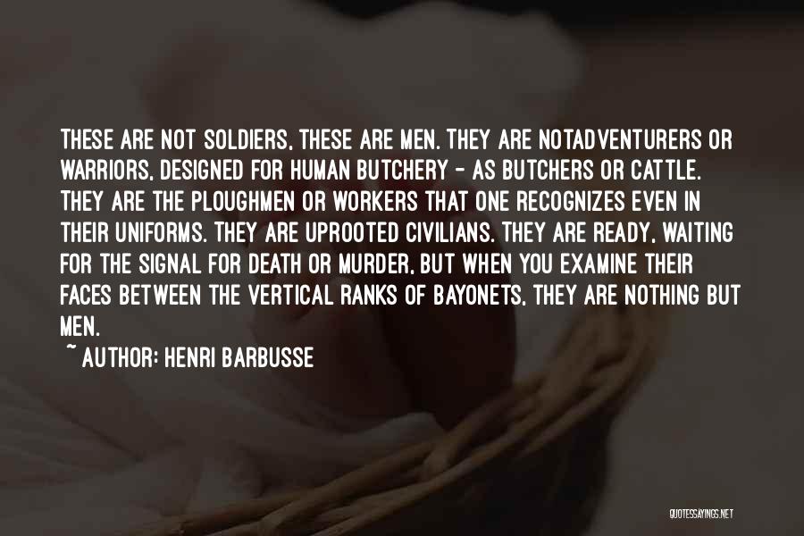 Soldiers Death Quotes By Henri Barbusse