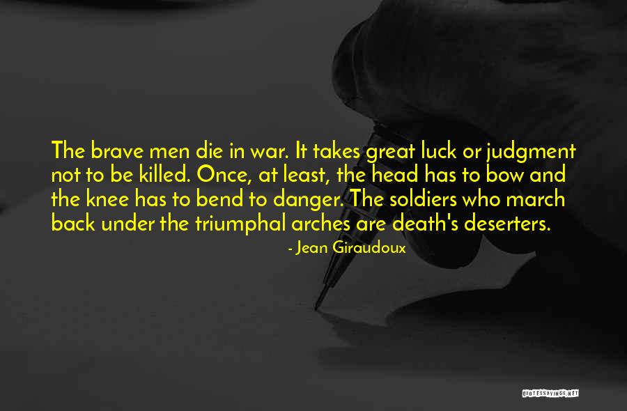 Soldiers Death Quotes By Jean Giraudoux