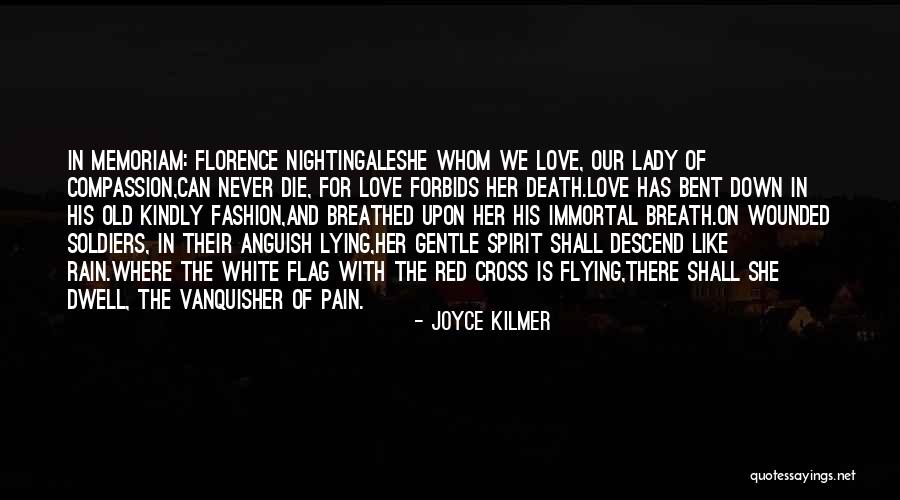 Soldiers Death Quotes By Joyce Kilmer