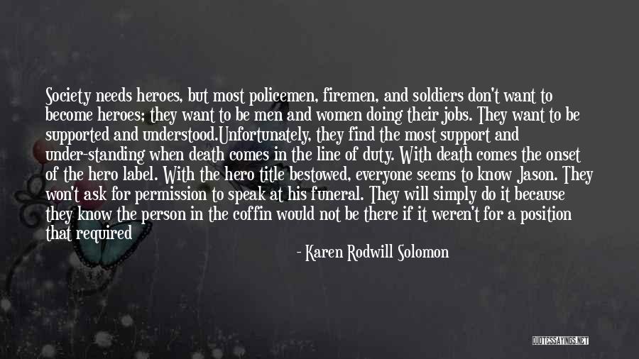 Soldiers Death Quotes By Karen Rodwill Solomon