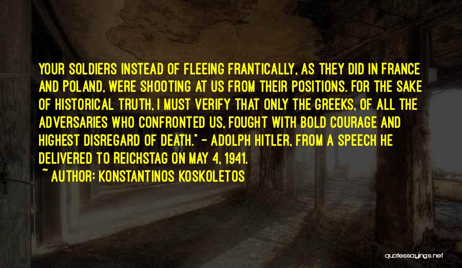 Soldiers Death Quotes By Konstantinos Koskoletos