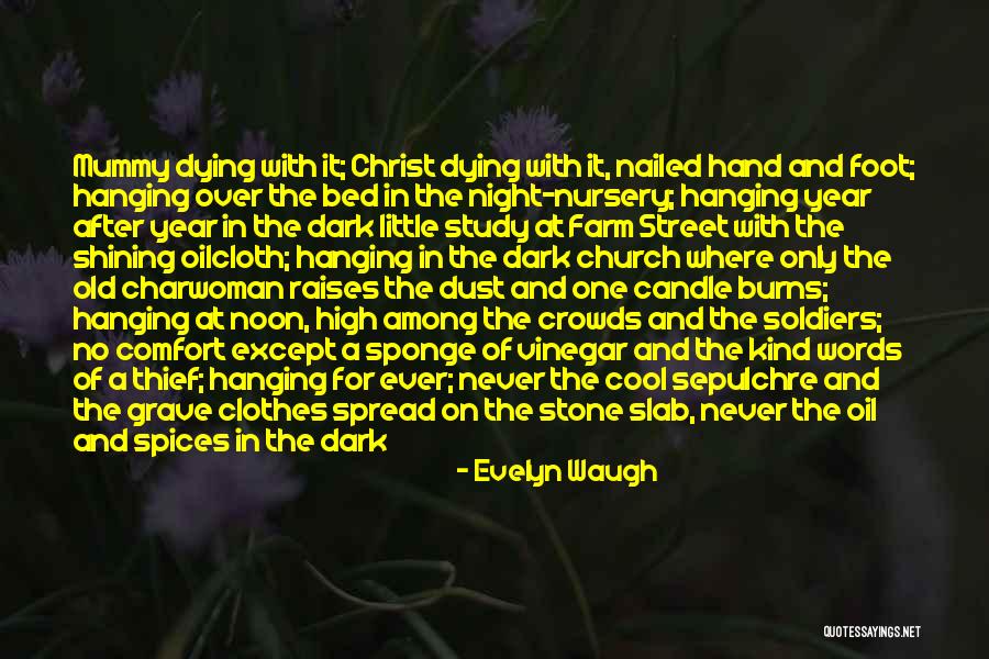 Soldiers Dying Quotes By Evelyn Waugh Soldiers Dying Quotes By Evelyn Waugh