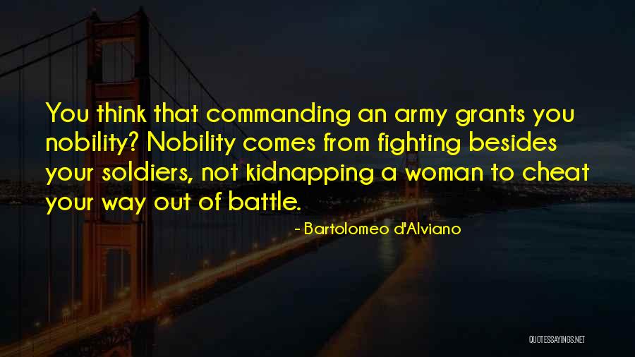 Soldiers Fighting Quotes By Bartolomeo D'Alviano