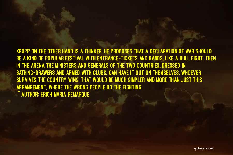 Soldiers Fighting Quotes By Erich Maria Remarque