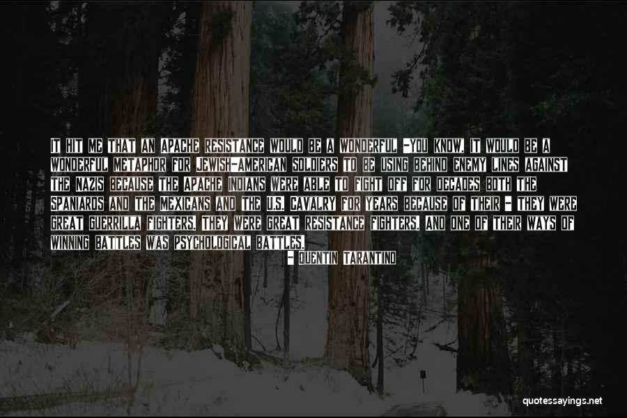 Soldiers Fighting Quotes By Quentin Tarantino Soldiers Fighting Quotes By Quentin Tarantino
