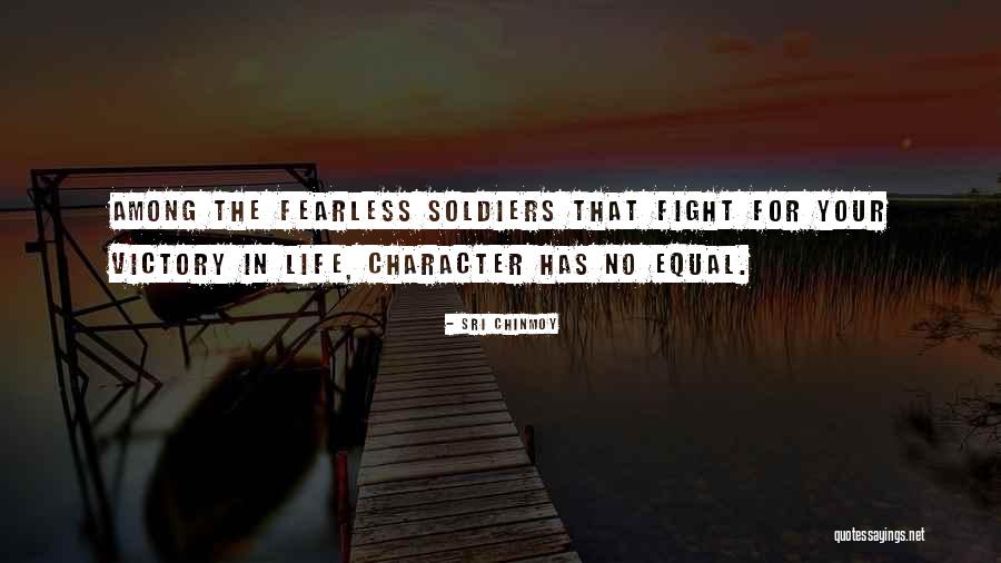 Soldiers Fighting Quotes By Sri Chinmoy Soldiers Fighting Quotes By Sri Chinmoy