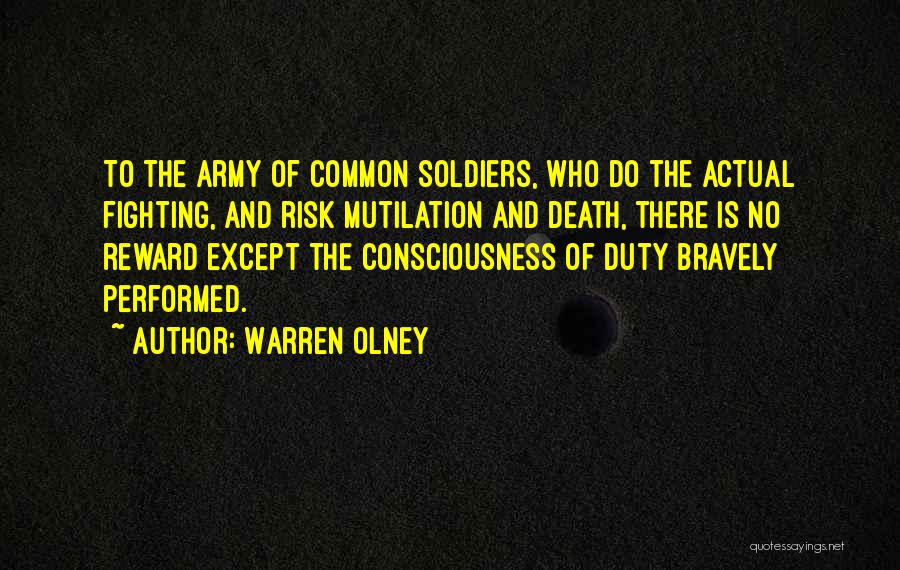 Soldiers Fighting Quotes By Warren Olney