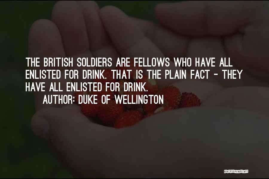 Soldiers Going To War Quotes By Duke Of Wellington