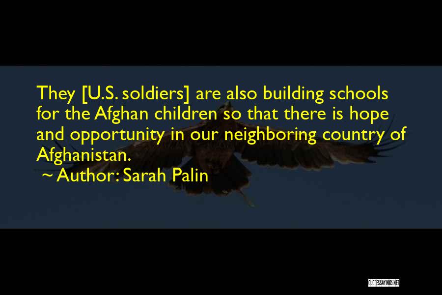 Soldiers In Afghanistan Quotes By Sarah Palin