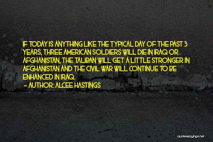 Soldiers In War Quotes By Alcee Hastings