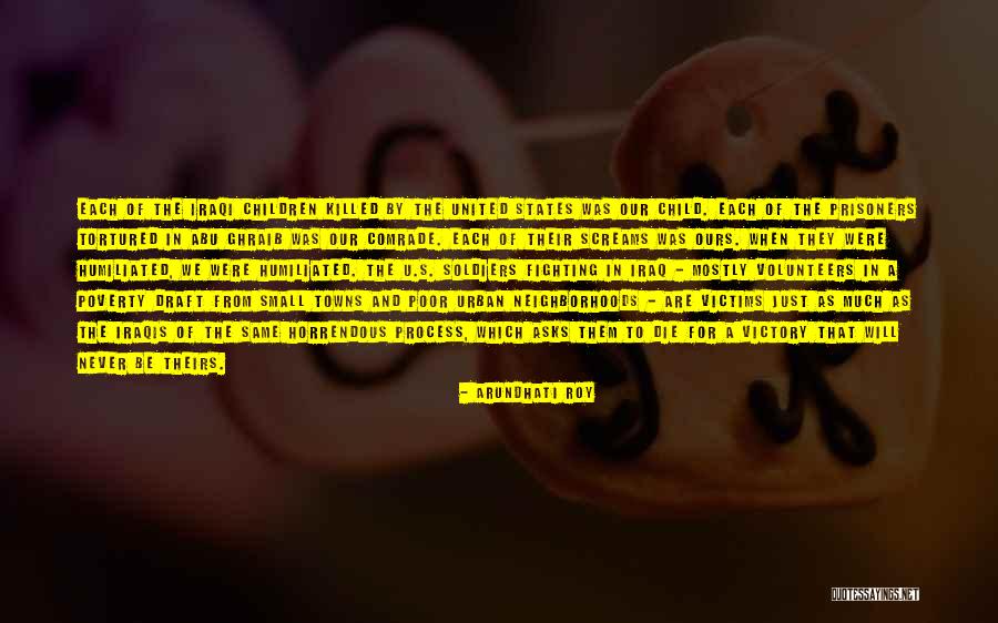 Soldiers In War Quotes By Arundhati Roy Soldiers In War Quotes By Arundhati Roy